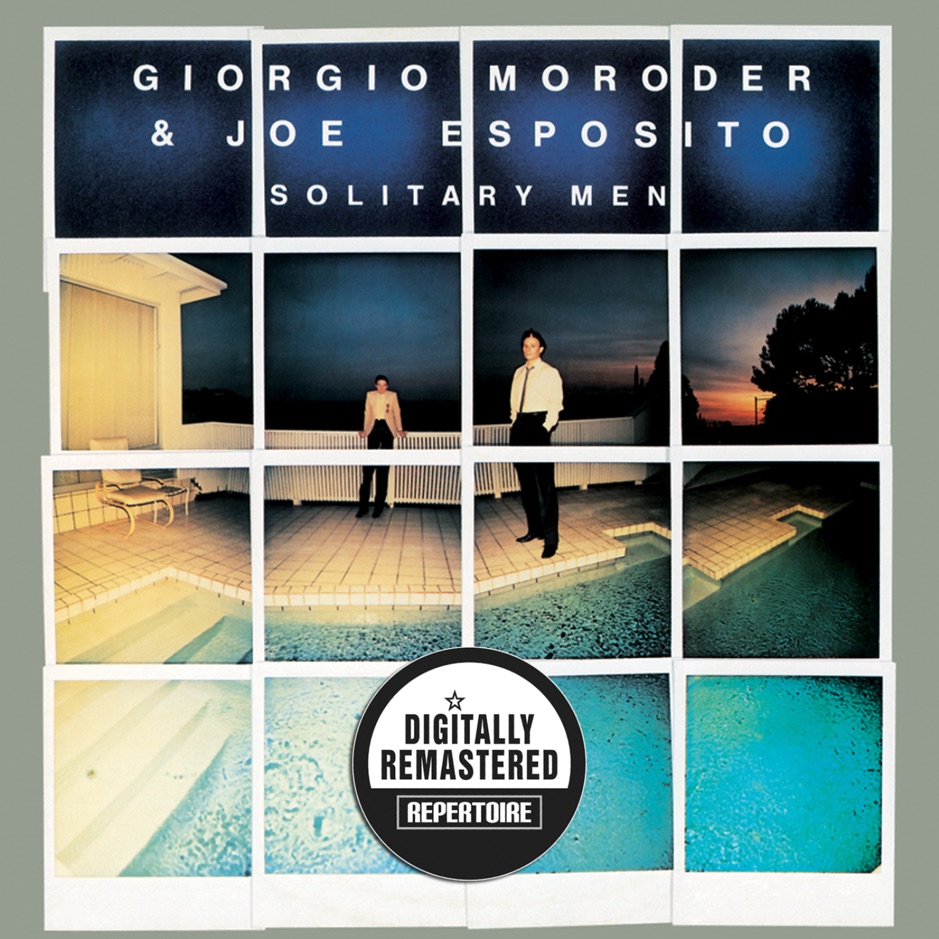 Giorgio Moroder & Joe Esposito - Solitary Men